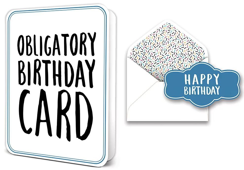 N131 "OBLIGATORY BIRTHDAY CARD" DELUXE GREETING CARD - Rustik Sage Boutique