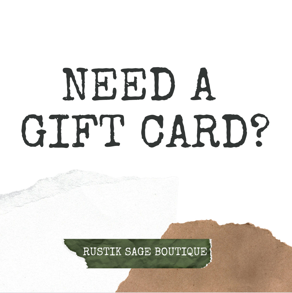 Rustik Sage Gift Card (S) - Rustik Sage Boutique